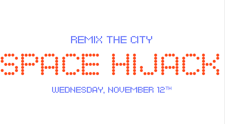 Remix the City: Space HiJack